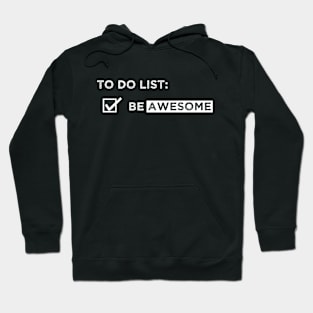 To do list Hoodie